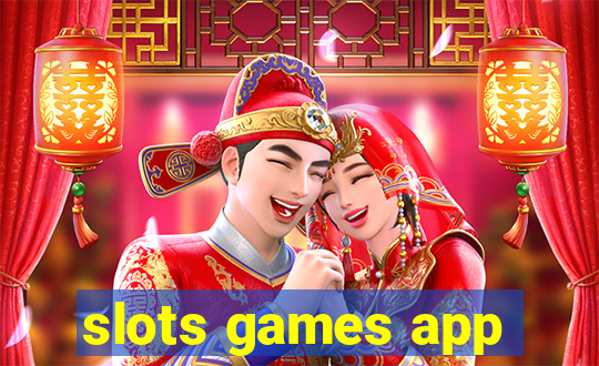 slots games app